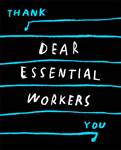 Christine Sun Kim thumbnail Dear Essential Workers